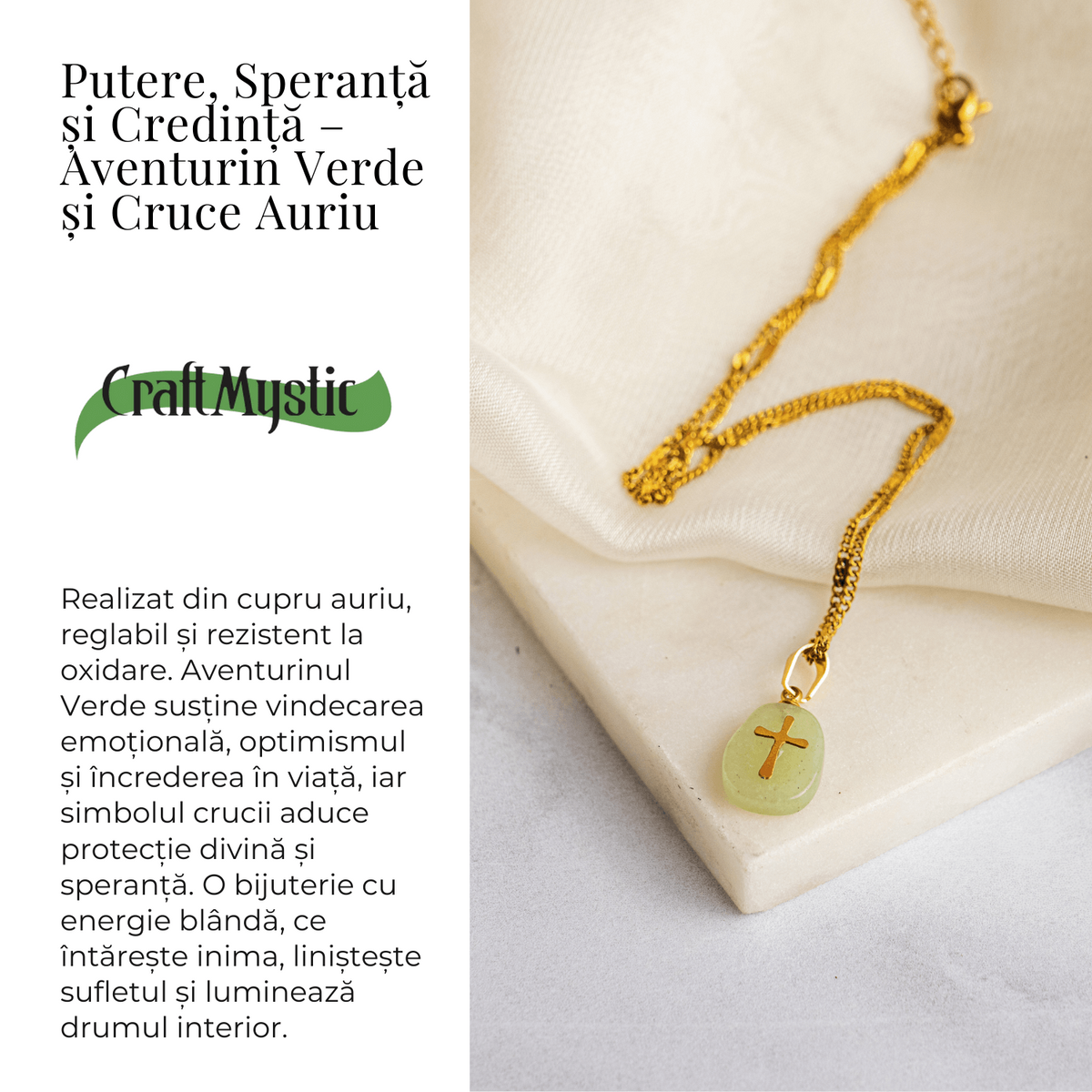 Putere, Speranta si Credinta – Aventurin Verde si Cruce Auriu