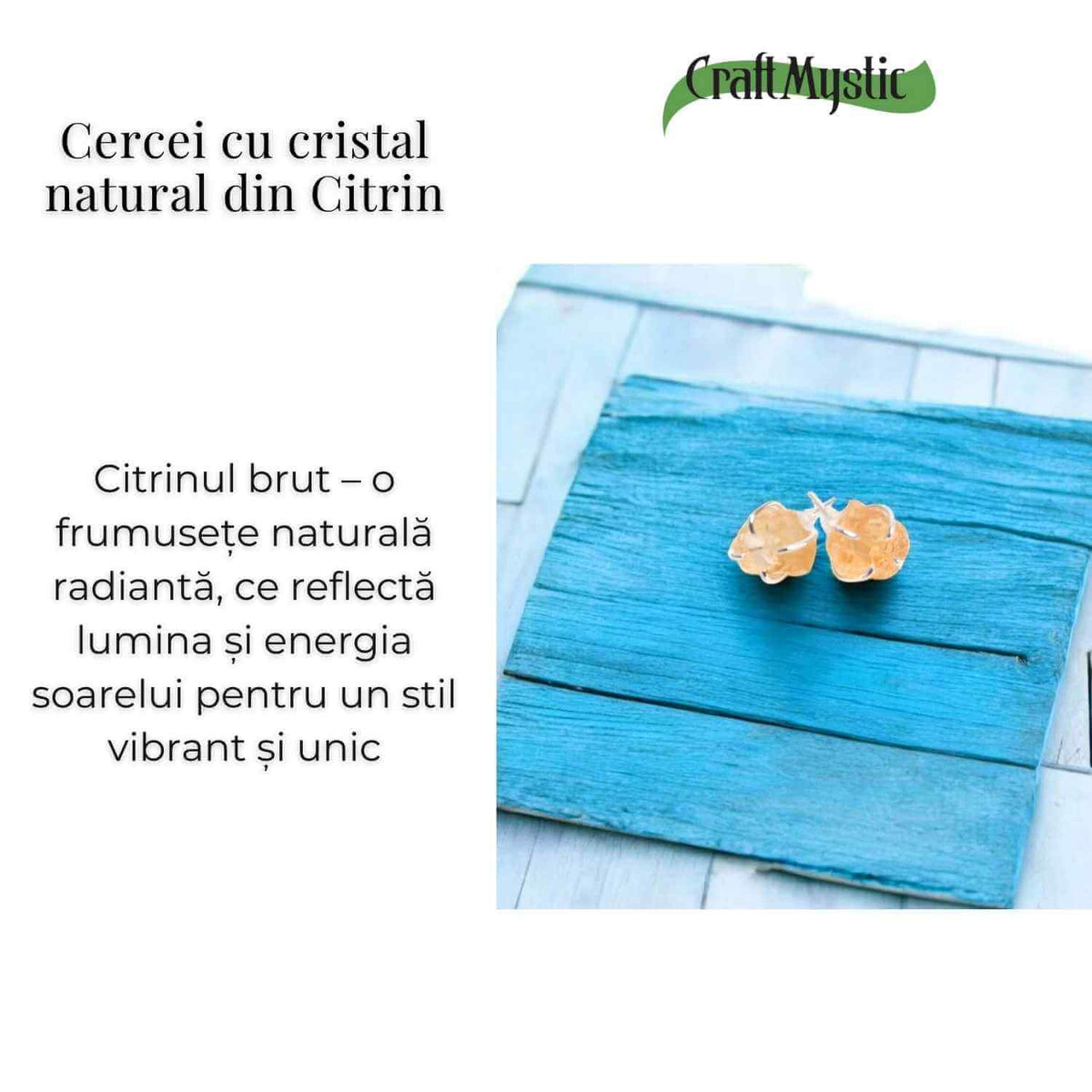Cercei cu Citrin Brut Inchidere tija cu opritor – Energie Pozitiva si Abundenta