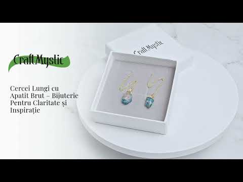 Claritate si Inspiratie – Cercei Lungi cu Apatit Brut